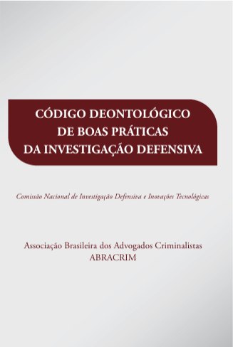 Capa do Código Deontológico de Boas Práticas da Investigação Defensiva