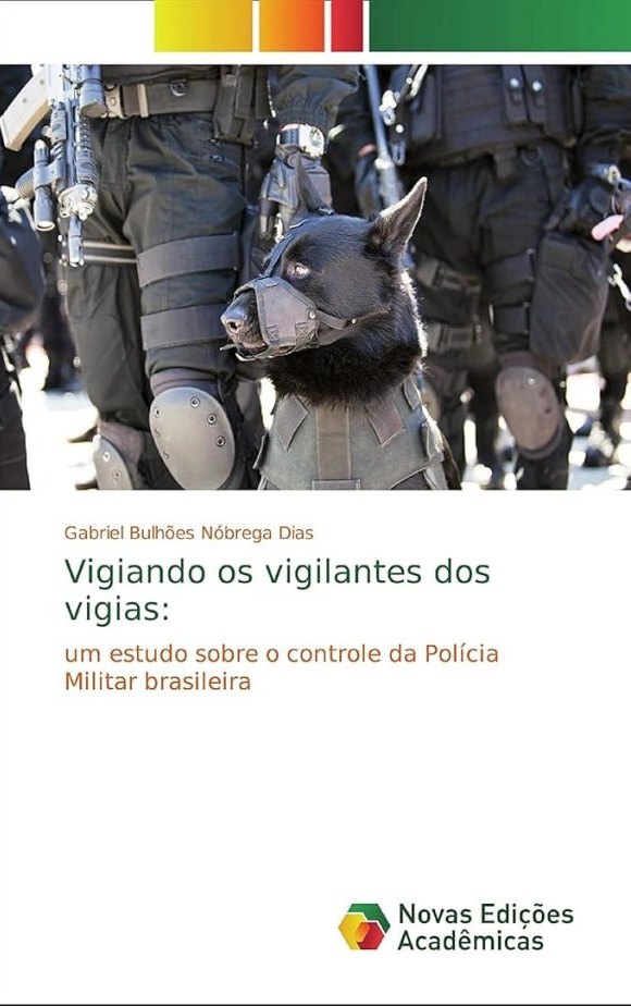 Capa do livro Vigiando os Vigilantes dos Vigias