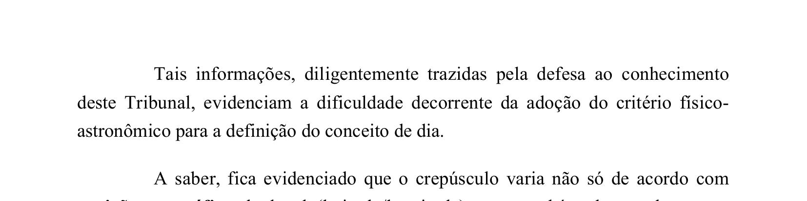 Trecho do voto-vista do ministro Schietti reconhecendo que a prova foi diligentemente trazida pela defesa